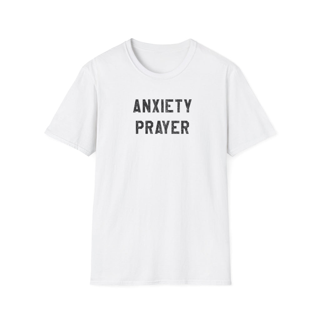Anxiety Prayer T-Shirt — The Flying Squad Tee