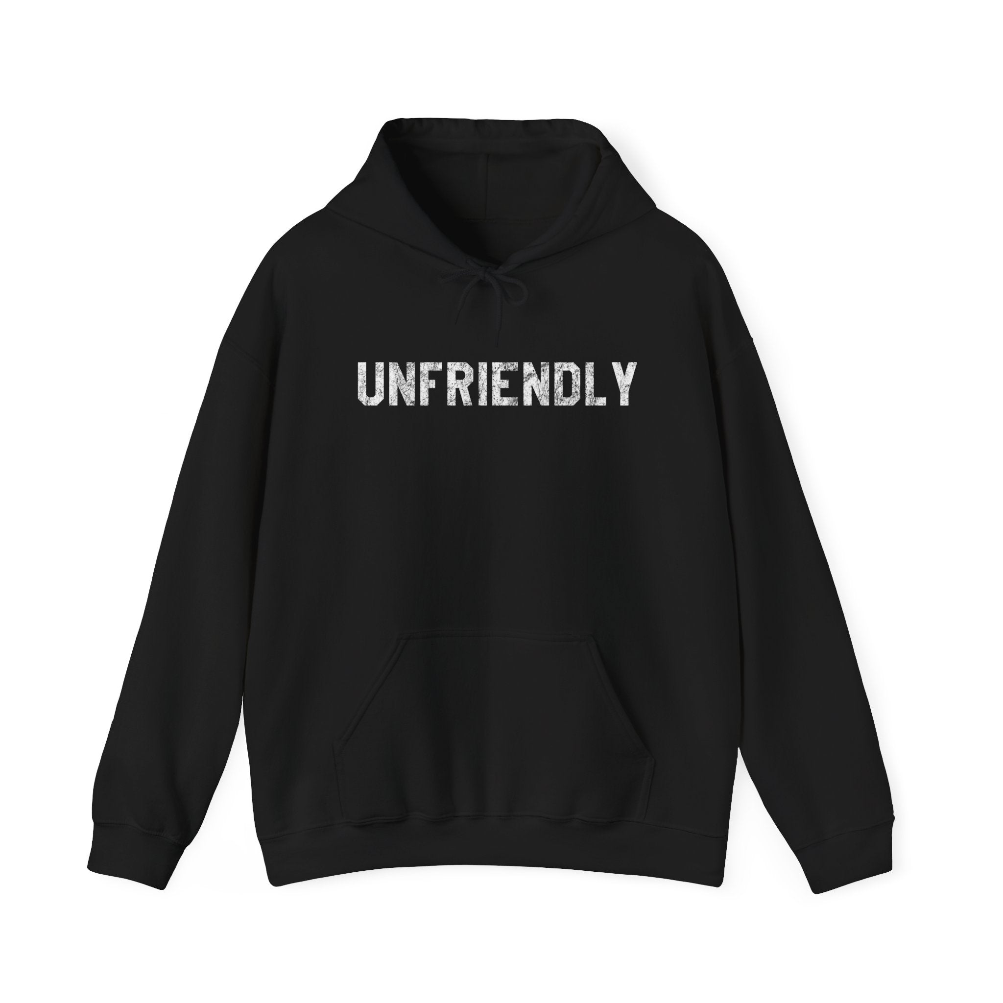 Unfriendly Hoodie — Minimalist Graphic Hooded Sweatshirt
