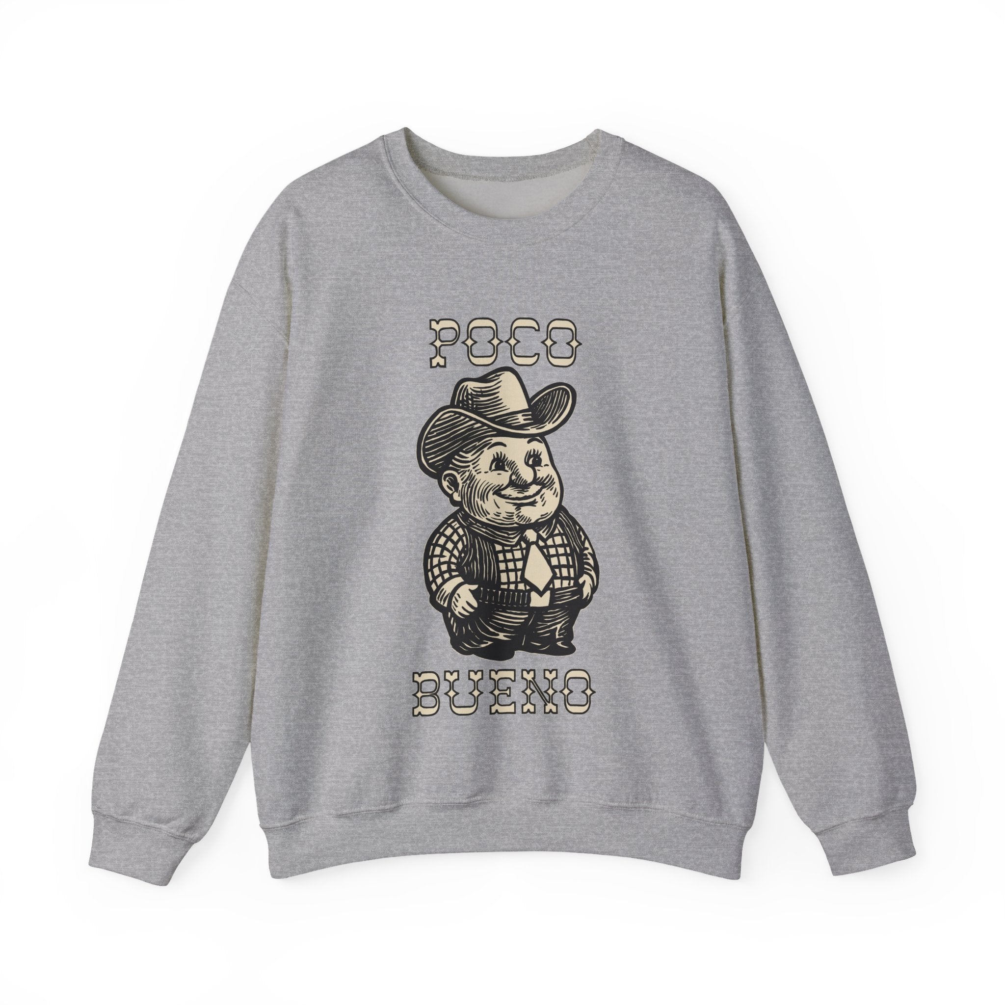 Poco Bueno Pete — Vintage Cowboy Graphic Sweatshirt