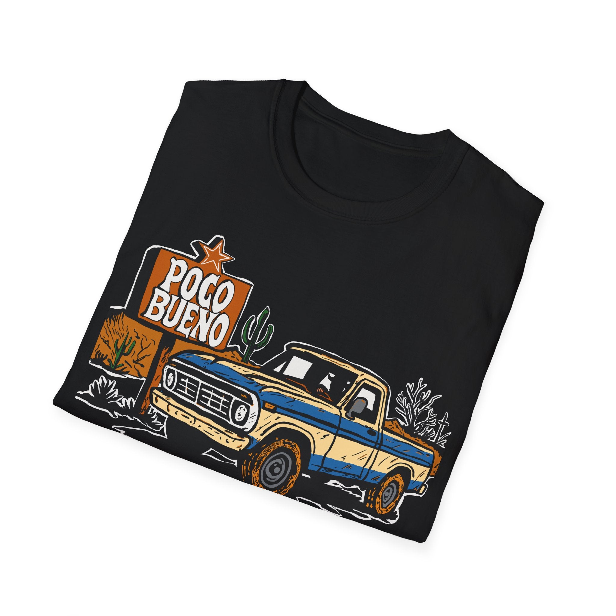 Black t-shirt with a desert vintage pickup truck graphic and "poco Bueno" test on a road sign