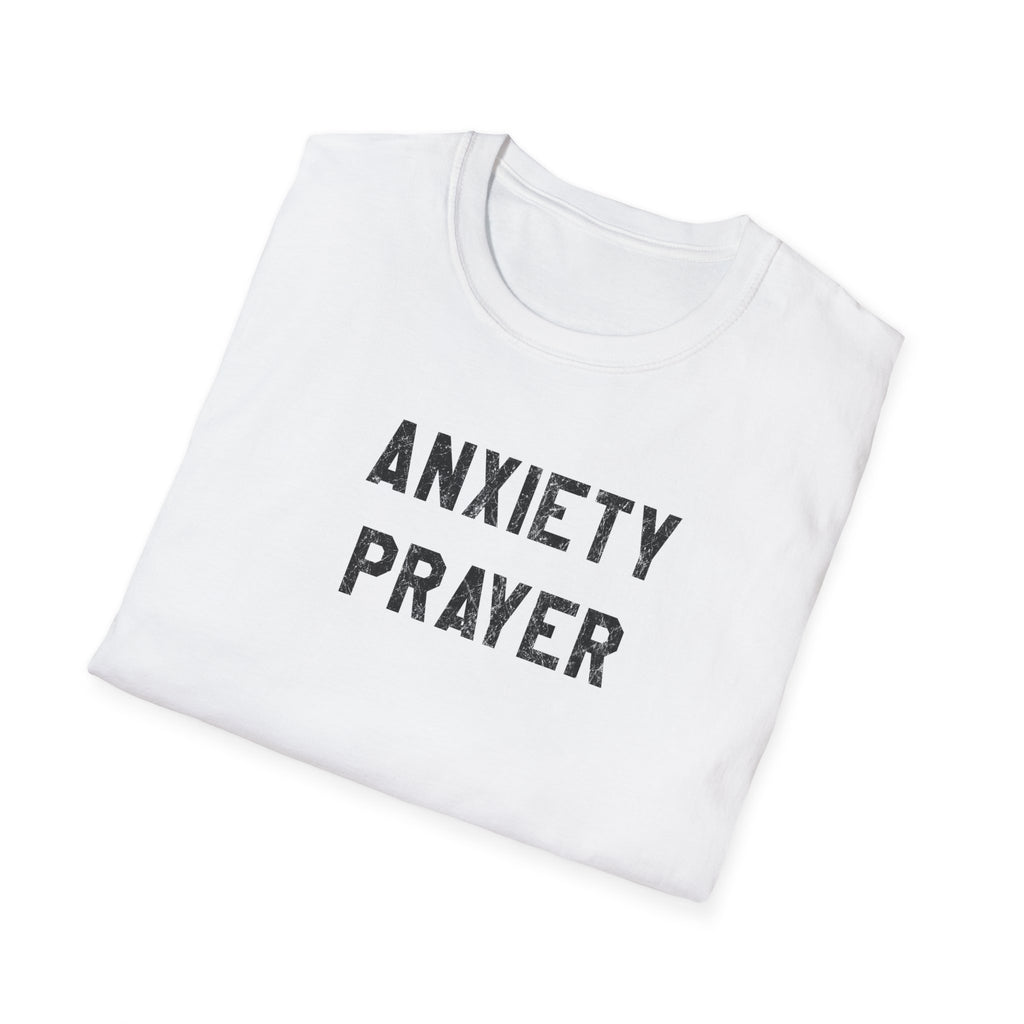 Anxiety Prayer T-Shirt — The Flying Squad Tee