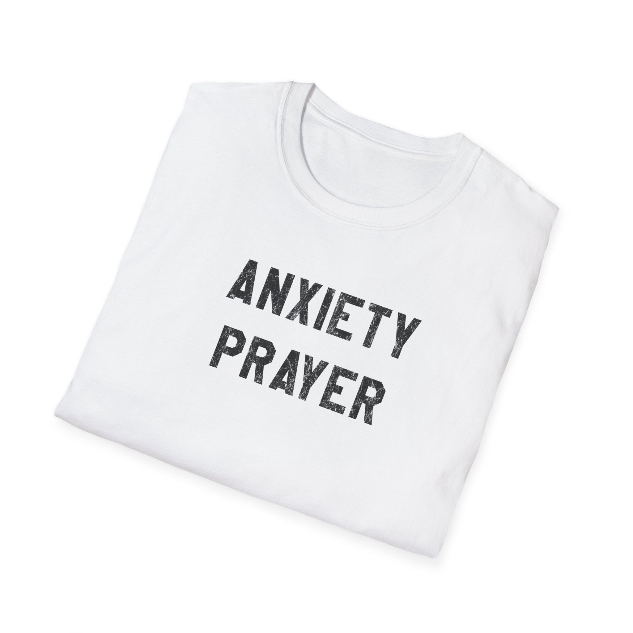 Anxiety Prayer T-Shirt — The Flying Squad Tee