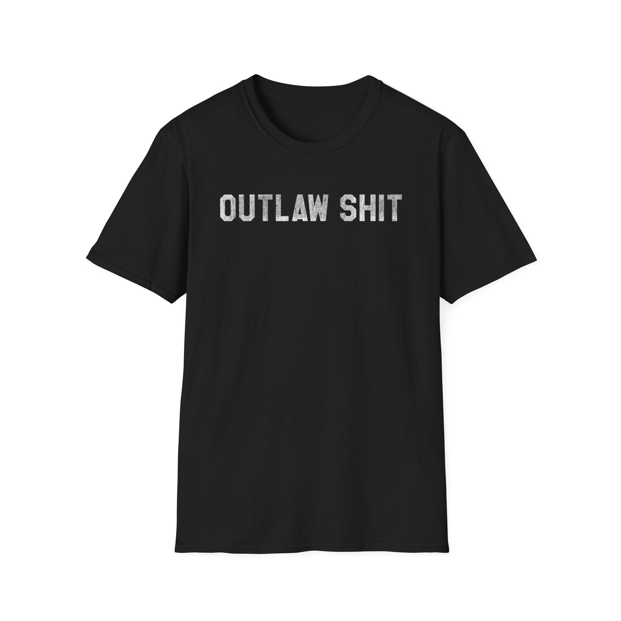 Outlaw Shit Graphic T-Shirt — Bold Western Attitude Tee
