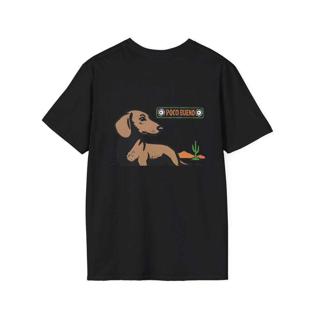 Willie The Dachshund Desert Tee — "Poco Bueno" Graphic T-Shirt