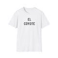 El Coyote T-Shirt — El Coyote Duo Merch Tee