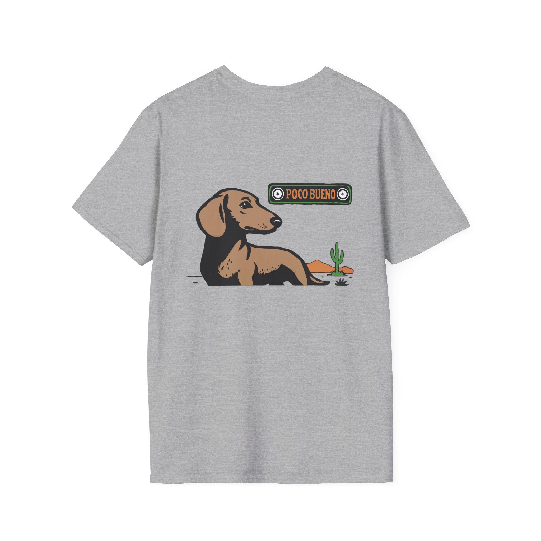 Willie The Dachshund Desert Tee — "Poco Bueno" Graphic T-Shirt
