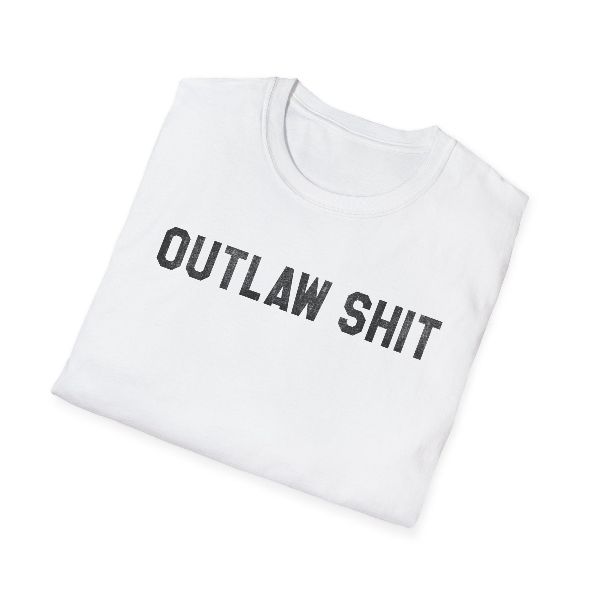 Outlaw Shit Graphic T-Shirt — Bold Western Attitude Tee