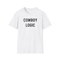 Cowboy Logic T-Shirt — Western Graphic Tee