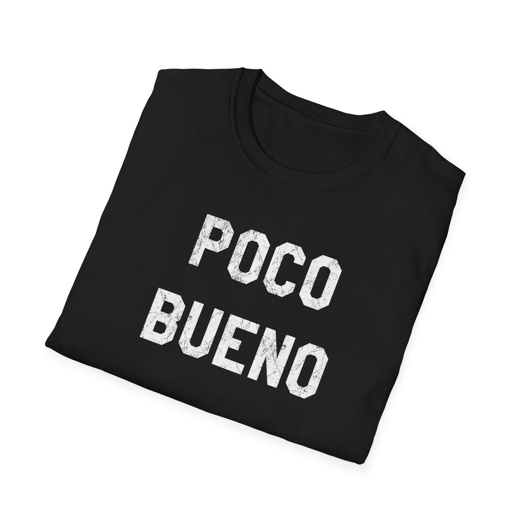 Poco Bueno Graphic T-Shirt — Vintage Tee