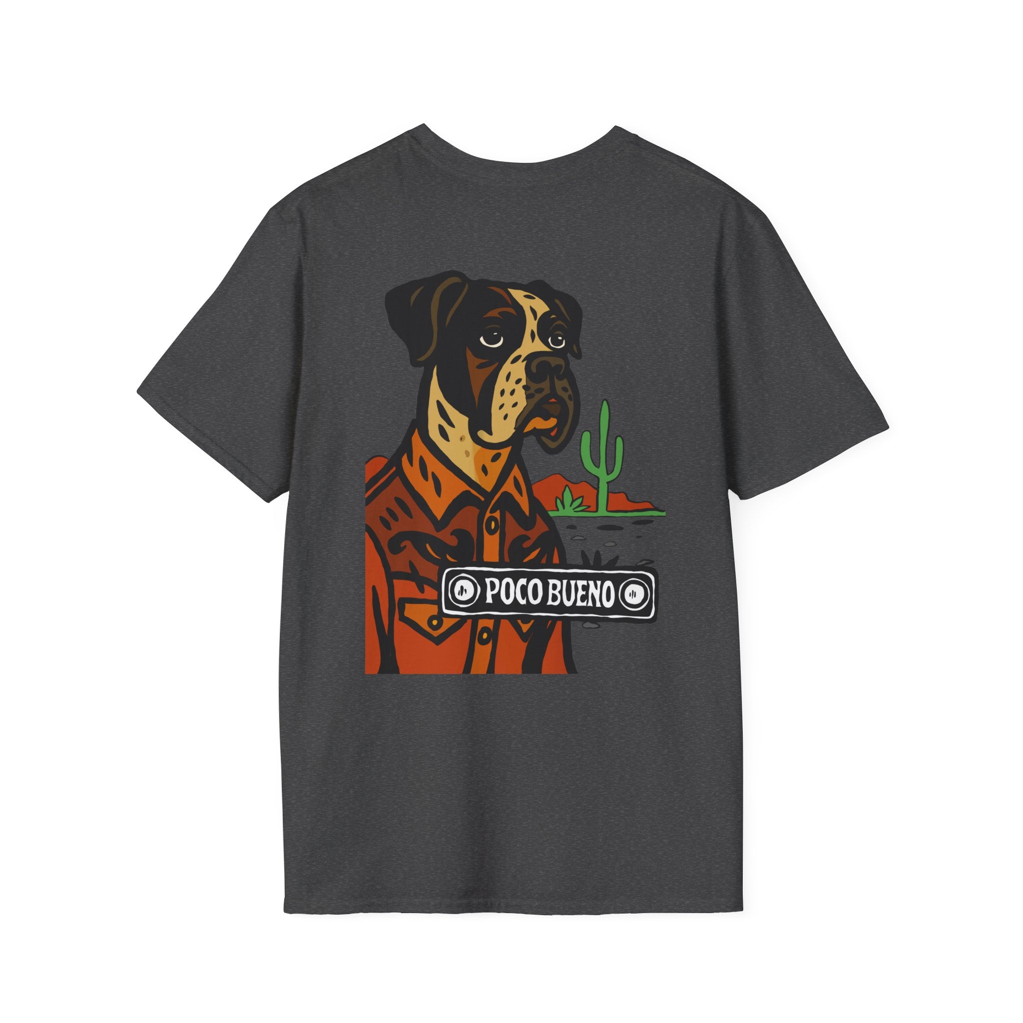 Bonnie The Boxer Dog Desert Tee — "Poco Bueno" Graphic T-Shirt