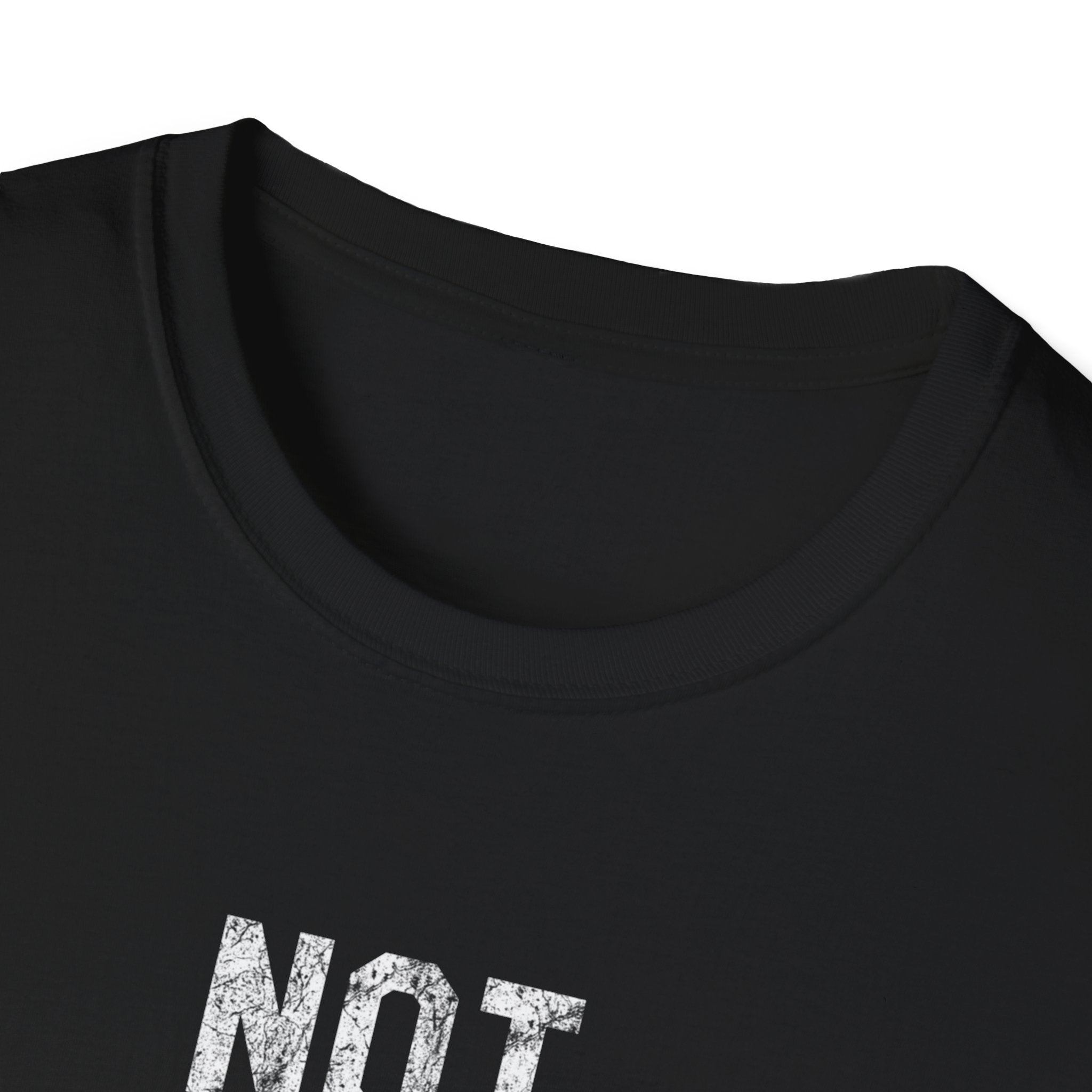 Not Yours T-Shirt — Bold Minimalist Statement Tee