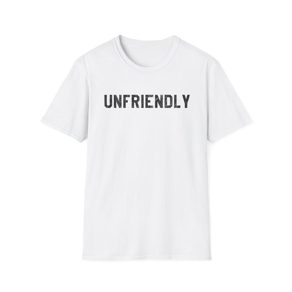 Unfriendly Graphic T-Shirt — Warning Sign Minimal Bold Text Tee