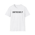 Unfriendly Graphic T-Shirt — Warning Sign Minimal Bold Text Tee