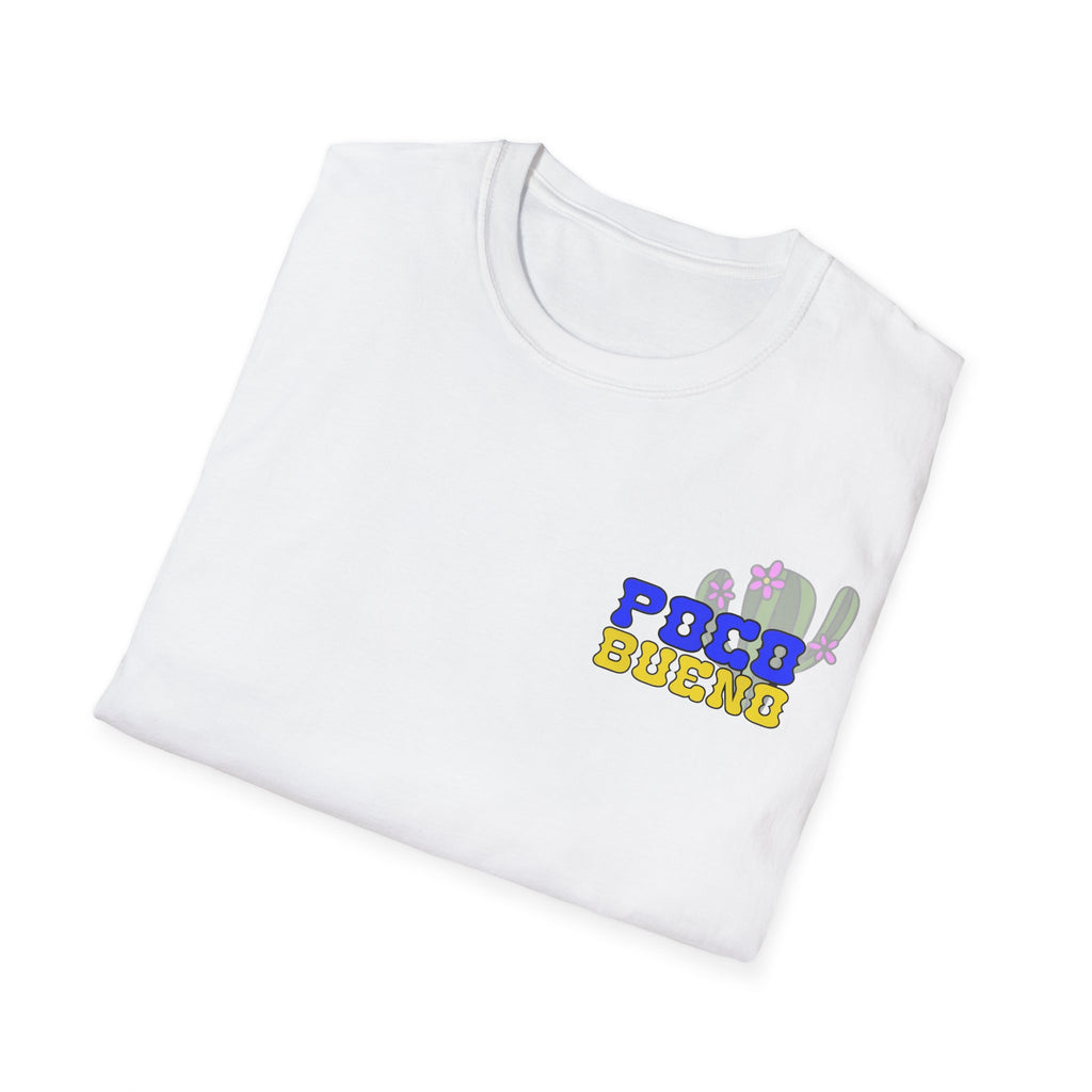 T-Shirt — "Poco Bueno" Western Ranch Graphic Tee