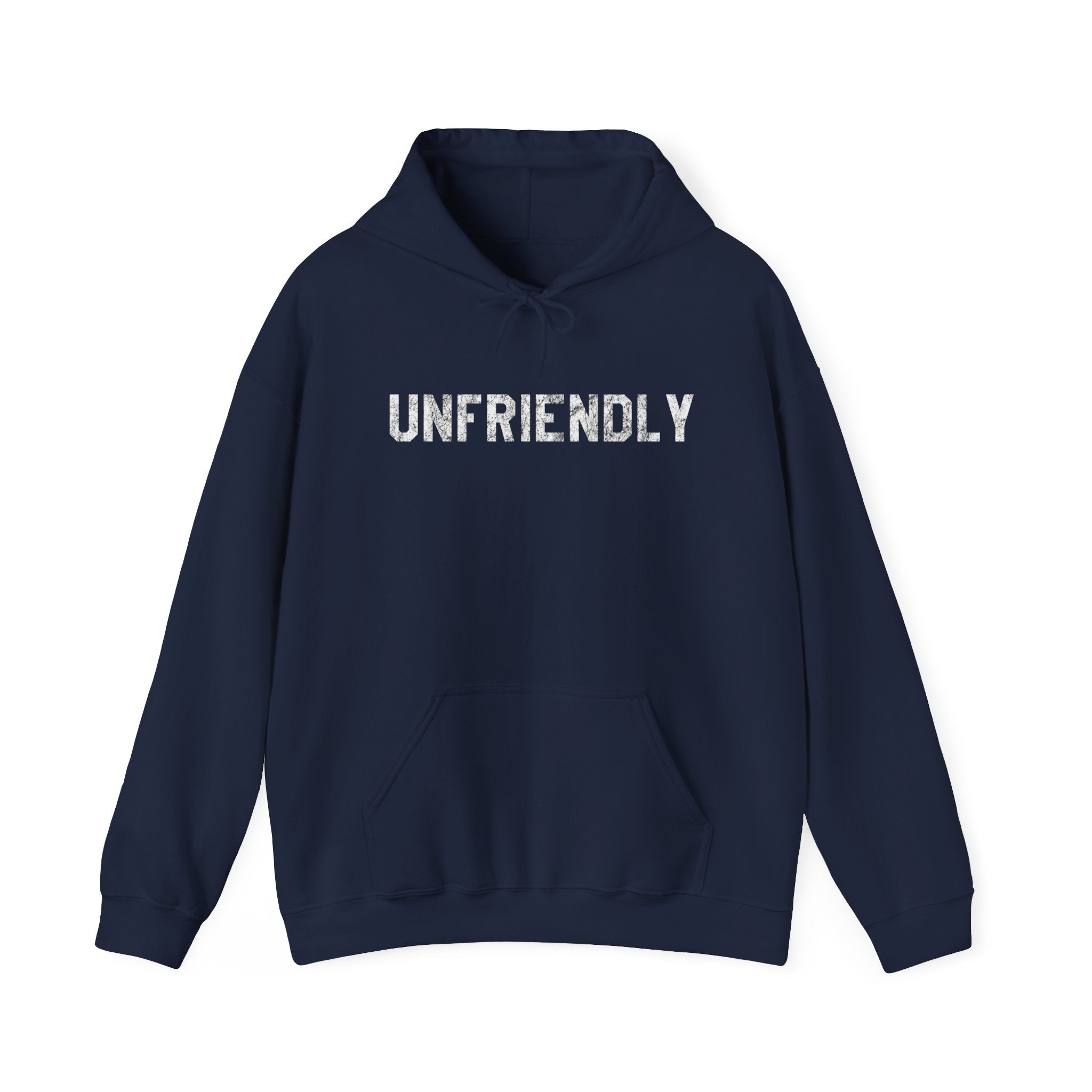 Unfriendly Hoodie — Minimalist Graphic Hooded Sweatshirt