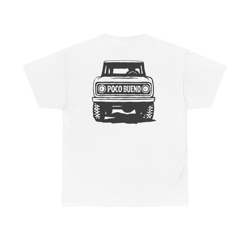 Truck Graphic Tee — "Poco Bueno" Off‑Road Vintage Pickup T‑Shirt