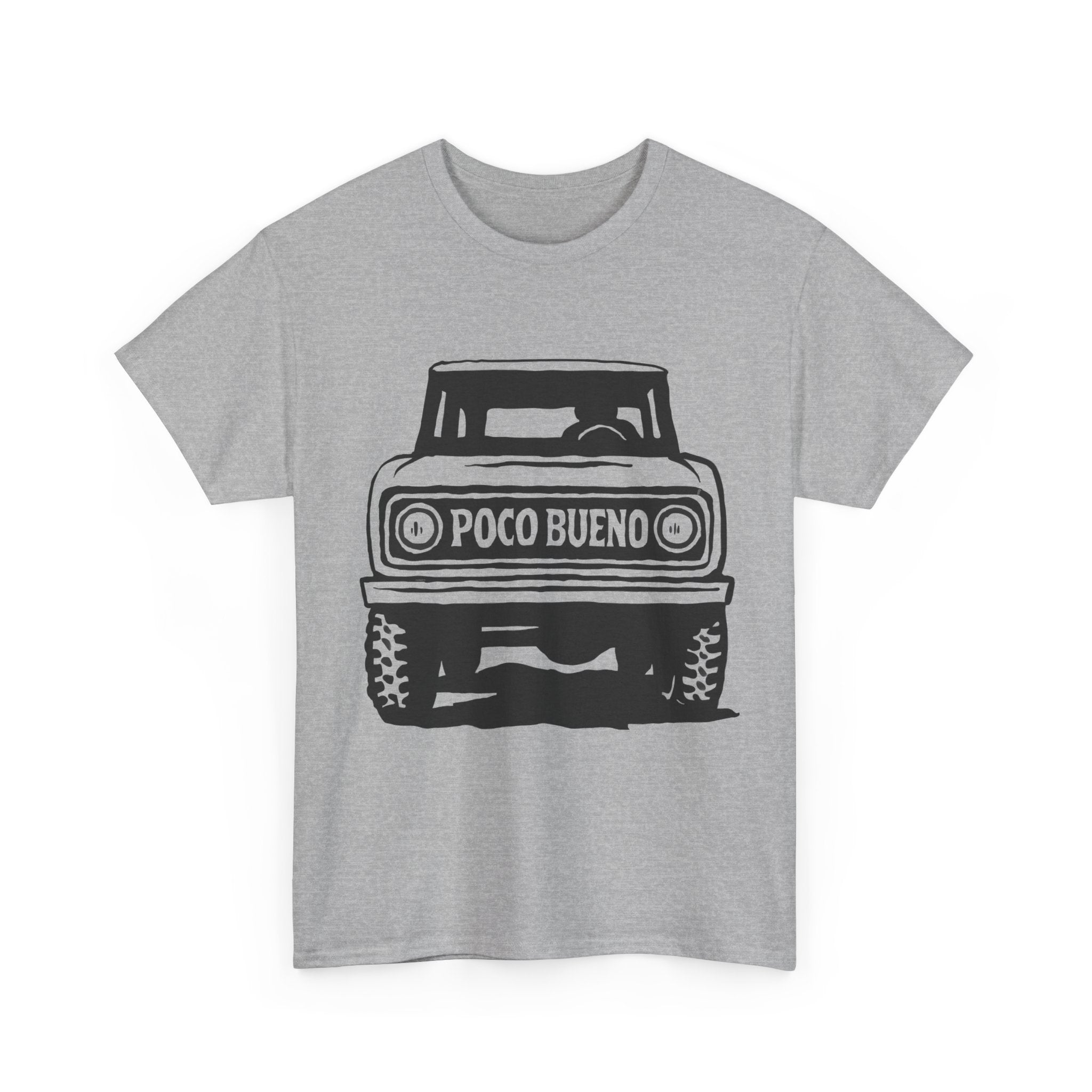 Truck Graphic Tee — "Poco Bueno" Off‑Road Vintage Pickup T‑Shirt