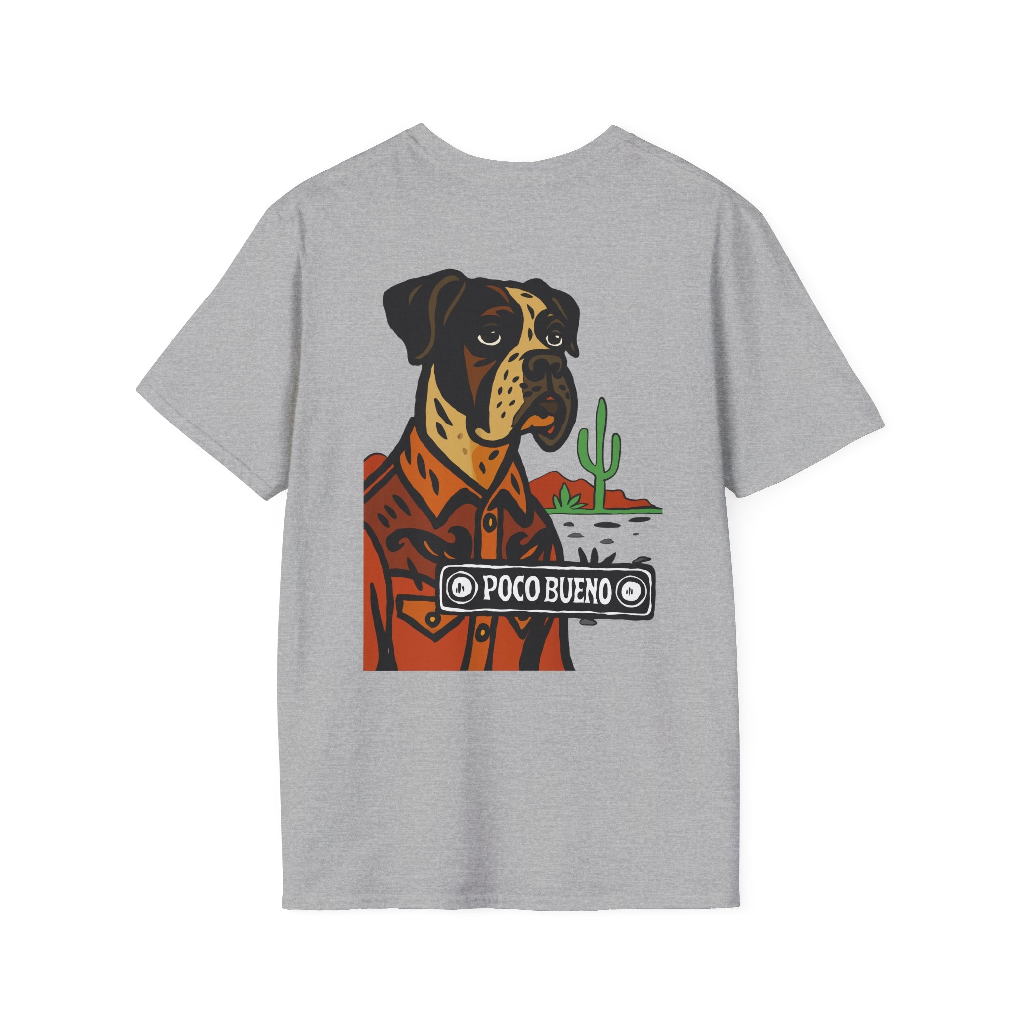 Bonnie The Boxer Dog Desert Tee — "Poco Bueno" Graphic T-Shirt
