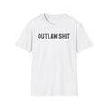 Outlaw Shit Graphic T-Shirt — Bold Western Attitude Tee